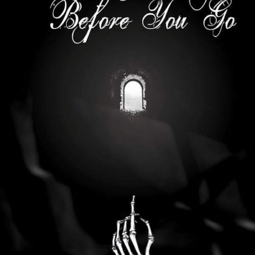 One Last Thing Before you Go - Asylum - Fringe Festival