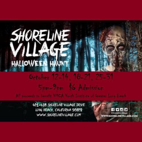 Shoreline Village, Haunted HOuse, YMCA Youth Institute, Long Beach, CA, Halloween, 2018, Haunted House, Home Haunt