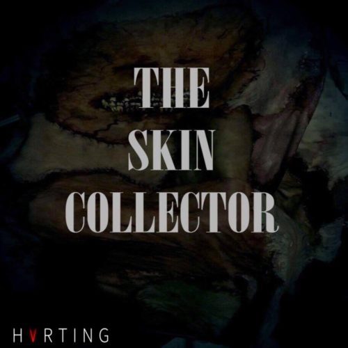 HVRTING, The Skin Collector, Los Angeles, CA, Extreme Haunt