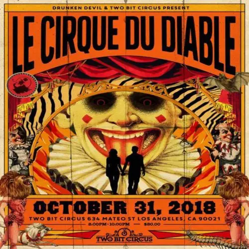 Le Cirque du Diable, Drunken Devil, Two Bit Circus, Los Angeles, CA, Halloween