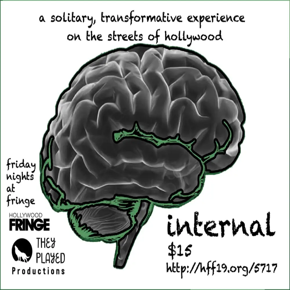 Internal, They Played Productions, HFF, Hollywood Fringe Festival, Immersive Theater, Los Angeles, CA
