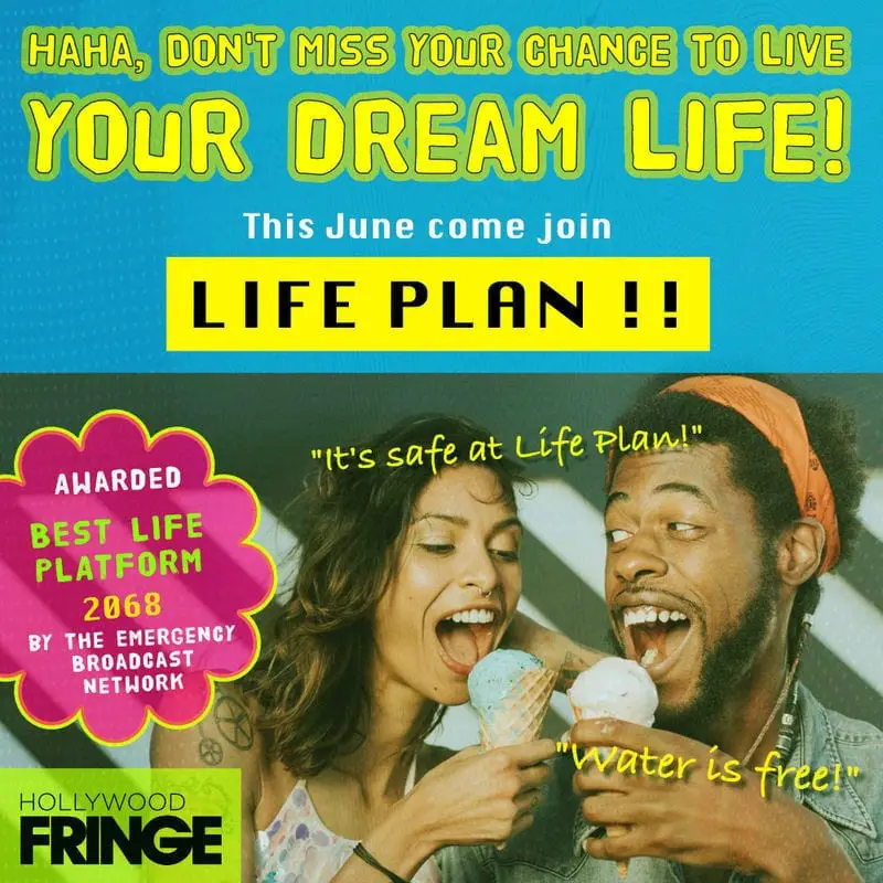 Life Plan, Hollywood Fringe Festival, HFF, Los Angeles, CA, Immersive Theater