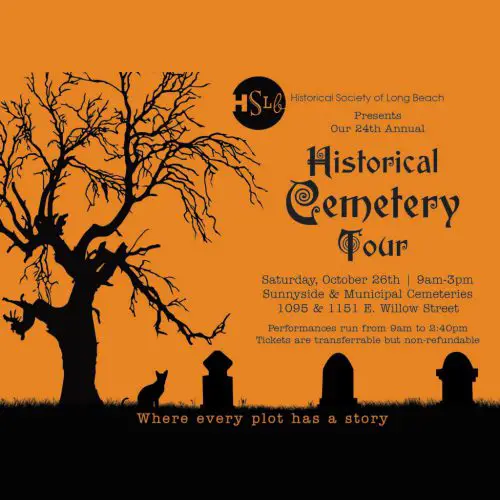 HSLB, Historical Society of Long Beach, Historical Cemetery Tour, Long Beach, CA, Immersive Theater, 2019