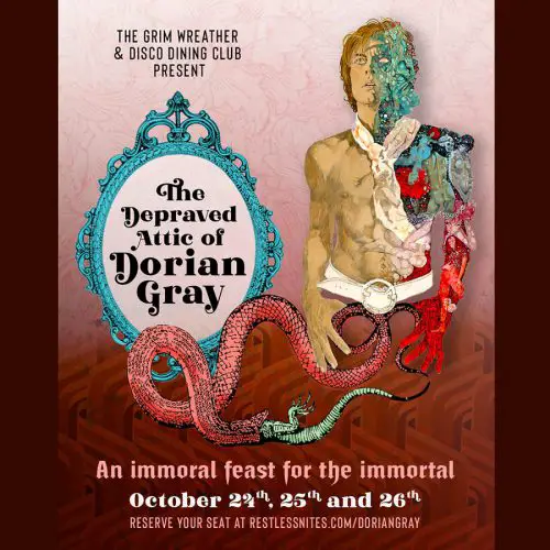 The Depraved Attic of Dorian Gray, Disco Dining Club, The Grim Wreather, DDC, Dinner and Drinks, Immersive, Los Angeles, CA