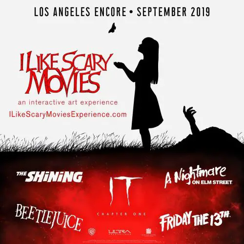 I Like Scary Movies Encore, Installation, Los Angeles, CA