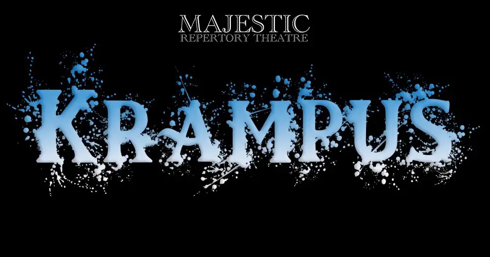 Majestic Repertory Theatre , Krampus, Las Vegas, NV, Immersive Horror